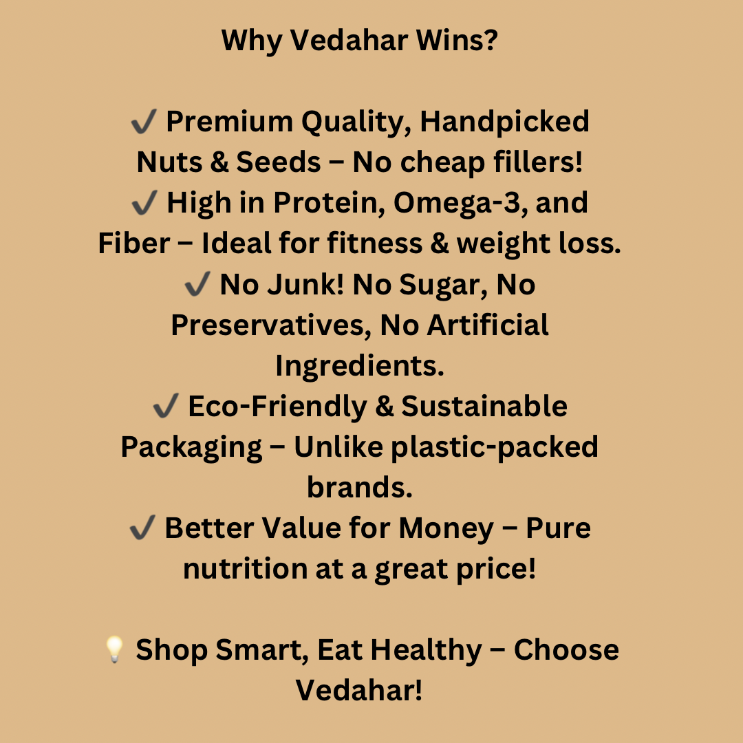 Vedahar Premium Nuts & Seeds Mix | Protein-Rich, Healthy Superfood for Daily Energy | No Preservatives & Gluten-Free